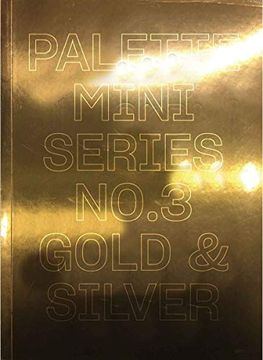 portada Palette Mini Series 03: Gold & Silver (en Inglés)