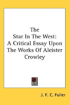 portada the star in the west: a critical essay upon the works of aleister crowley