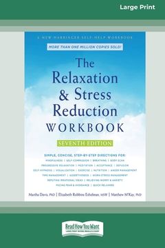 portada The Relaxation and Stress Reduction Workbook (16pt Large Print Edition)