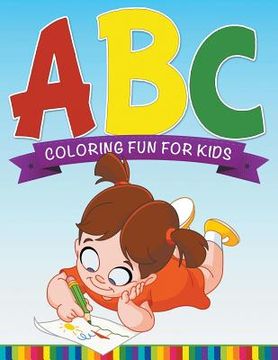 portada ABC Coloring Fun For Kids (en Inglés)