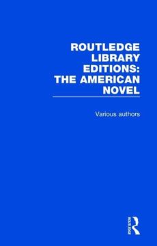 portada Routledge Library Editions: The American Novel (in English)