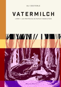 portada Vatermilch - 1: Las Peripecias de Rufus Himmelstoss (Novela Grafica) (in Spanish)