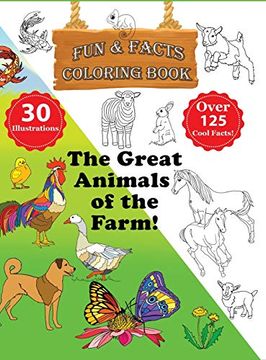 portada The Great Animals of the Farm! - fun & Facts Coloring Book (en Inglés)