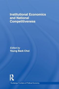 portada Institutional Economics and National Competitiveness (Routledge Frontiers of Political Economy) (in English)