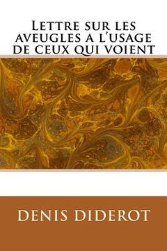 portada Lettre sur les aveugles a l'usage de ceux qui voient (en Francés)