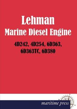 portada Lehman Marine Diesel Engine 4d242, 4d254, 6d363, 6d363tc, 6d380 (in German)
