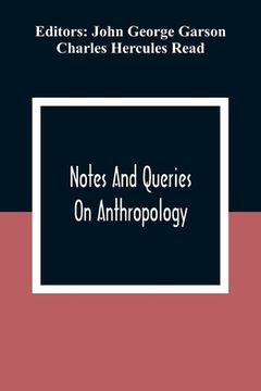 portada Notes And Queries; On Anthropology 