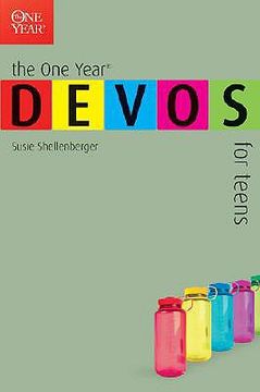 the one year devotions for teens (en Inglés)