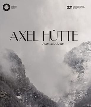 portada Axel Hutte: Ghosts and Reality (en Inglés)
