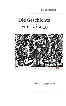 portada Die Geschichte von Taira (3): Neue Interpretation (en Alemán)