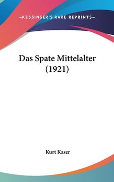 portada Das Spate Mittelalter (1921) (in German)
