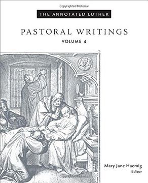 portada The Annotated Luther, Volume 4: Pastoral Writings (in English)