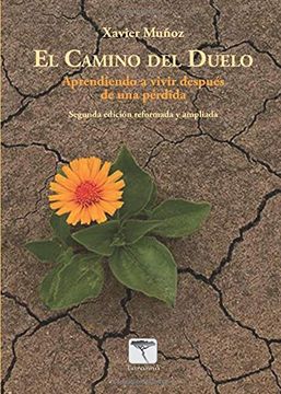 portada El Camino del Duelo: Aprendiendo a Vivir Después de una Pérdida (in Spanish)