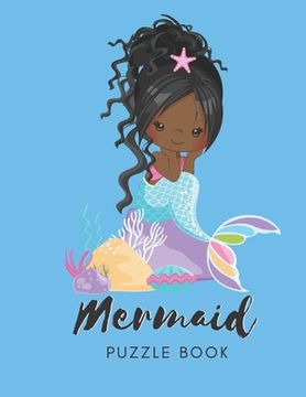 portada Mermaid Puzzle Book: Connect The Dots Puzzles - 30 Pages - Paperback - Made In USA - Size 8.5 x 11 - For Teens (en Inglés)
