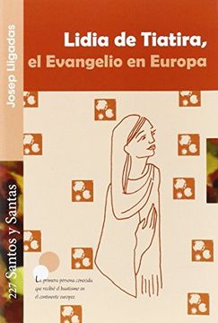 portada Lidia de tiatira - el evangelio en Europa (Santos Y Santas)