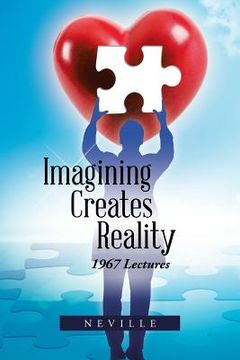 portada Imagining Creates Reality: 1967 Lectures (en Inglés)