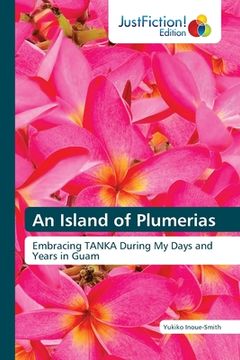portada An Island of Plumerias (in English)