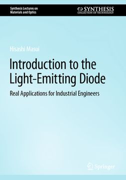 portada Introduction to the Light-Emitting Diode: Real Applications for Industrial Engineers (in English)
