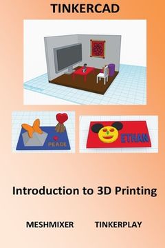 portada Tinkercad - Introduction to 3D Printing (en Inglés)