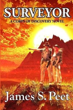 portada Surveyor: Book 1 in the Corps of Discovery Series: Volume 1 (en Inglés)