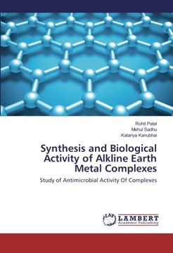 portada Synthesis and Biological Activity of Alkline Earth Metal Complexes: Study of Antimicrobial Activity Of Complexes