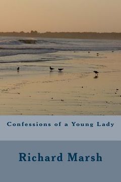 portada Confessions of a Young Lady (en Inglés)
