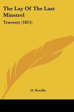 portada the lay of the last minstrel: travesty (1811) (en Inglés)