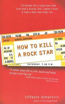 portada How to Kill a Rock Star (en Inglés)
