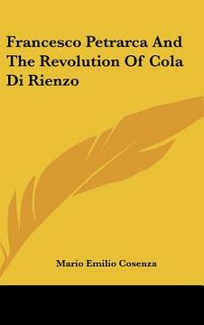 portada francesco petrarca and the revolution of cola di rienzo (in English)