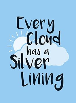 portada Every Cloud Has a Silver Lining