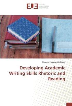 portada Developing Academic Writing Skills Rhetoric and Reading