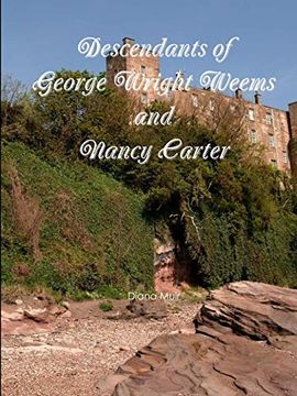 portada Descendants of George Wright Weems and Nancy Carter (en Inglés)