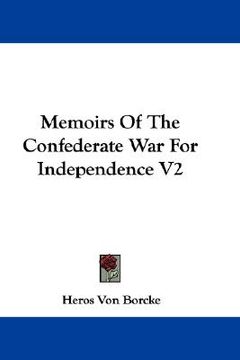 portada memoirs of the confederate war for independence v2