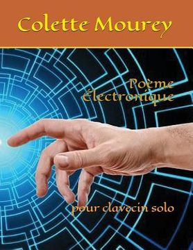 portada Poème Électronique: pour clavecin solo (en Francés)