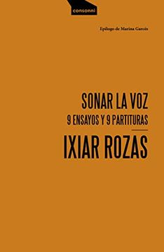 portada Sonar la Voz: 9 Ensayos y 9 Partituras (in Spanish)