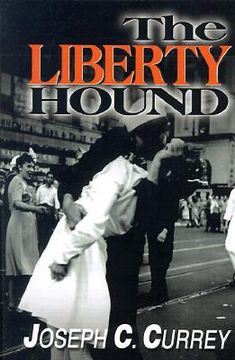portada the liberty hound: a world war ii story (en Inglés)
