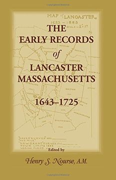 portada The Early Records of Lancaster, Massachusetts, 1643-1725