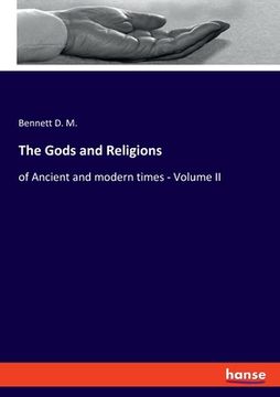 portada The Gods and Religions: of Ancient and modern times - Volume II (en Inglés)