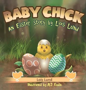 portada Baby Chick: An Easter Story (en Inglés)