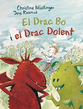 portada El Drac bo i el Drac Dolent (en Catalá)