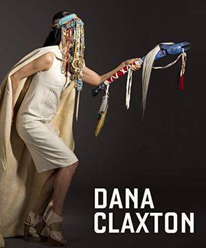 portada Dana Claxton: Fringing the Cube 