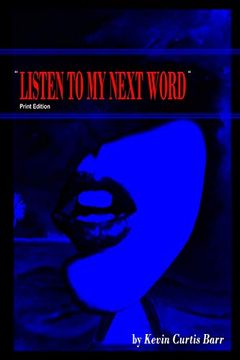 portada " Listen to my Next Word " Print Edition (in English)