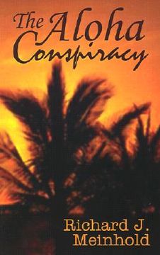 portada the aloha conspiracy (en Inglés)