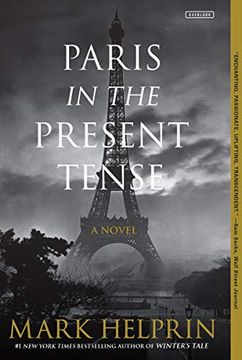 portada Paris in the Present Tense: A Novel (en Inglés)
