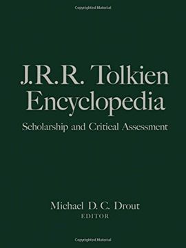 portada J. R. R. Tolkien Encyclopedia: Scholarship and Critical Assessment (en Inglés)