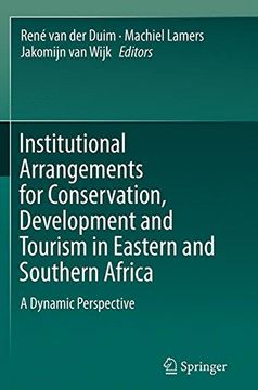 portada Institutional Arrangements for Conservation, Development and Tourism in Eastern and Southern Africa: A Dynamic Perspective