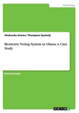 portada Biometric Voting System in Ghana. A Case Study (in English)