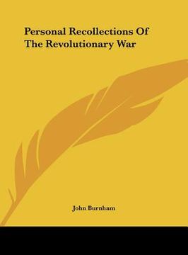 portada personal recollections of the revolutionary war (en Inglés)