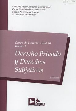 portada Curso Derecho Civil i - Volumen i: Derecho Privado y Derechos Subjetivos