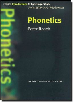 portada Phonetics (Oxford Introduction to Language Study Series) 